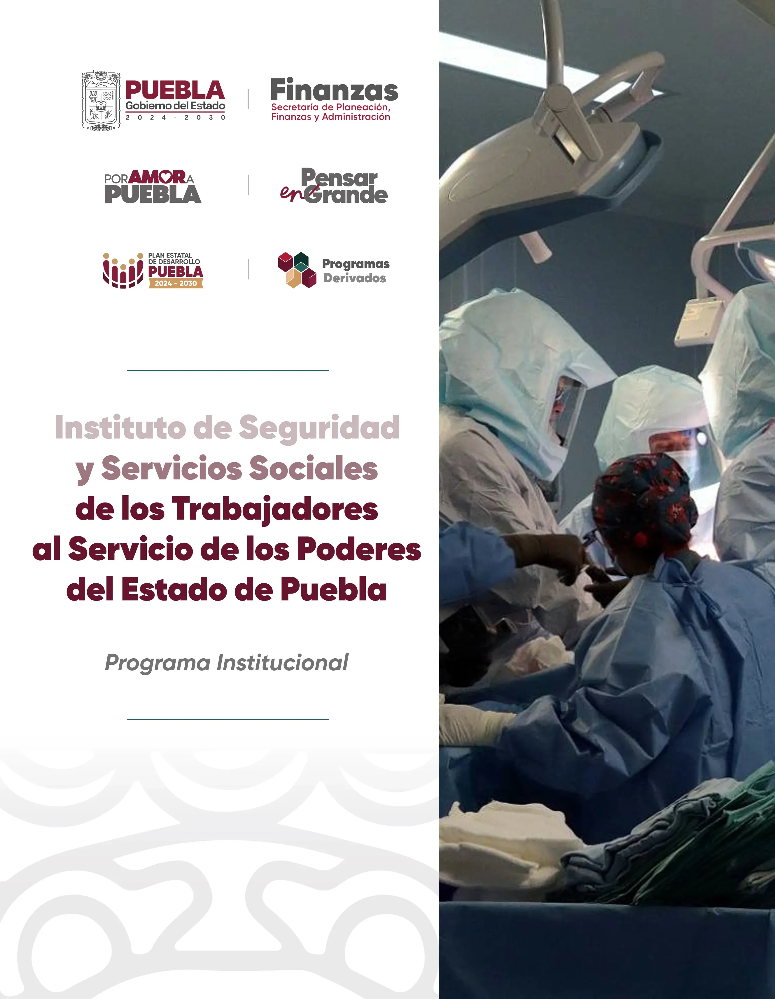 Icono de lal programa derivado institucional Programa Institucional del Instituto de Seguridad y Servicios Sociales de los Trabajadores al Servicio de los Poderes del Estado de Puebla